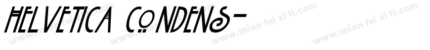 helvetica condens字体转换